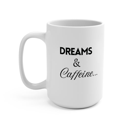 Fueled By Dreams & Caffeine