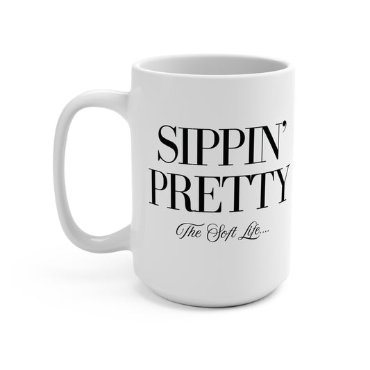 Sippin Pretty (The Soft Life)